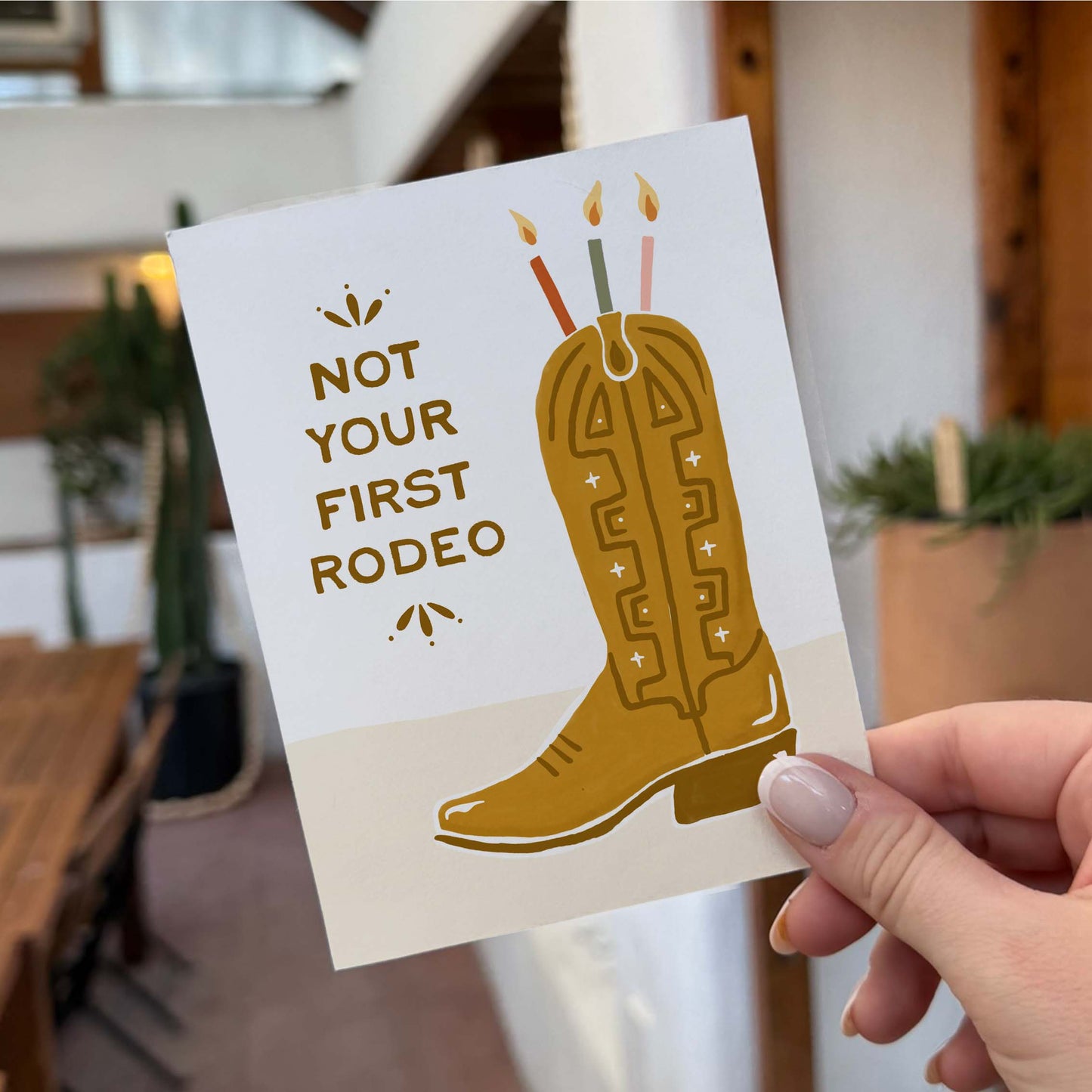 "Not Your First Rodeo" Birthday Card