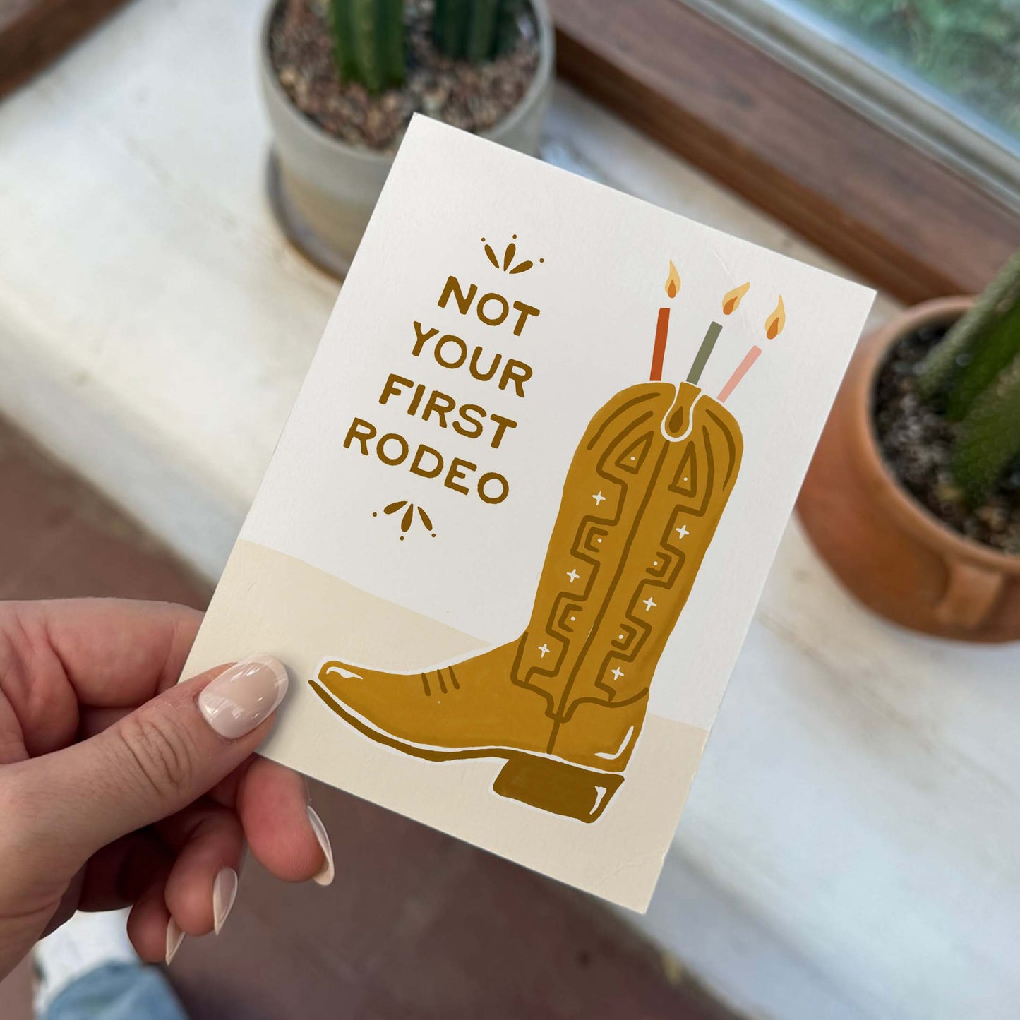 "Not Your First Rodeo" Birthday Card