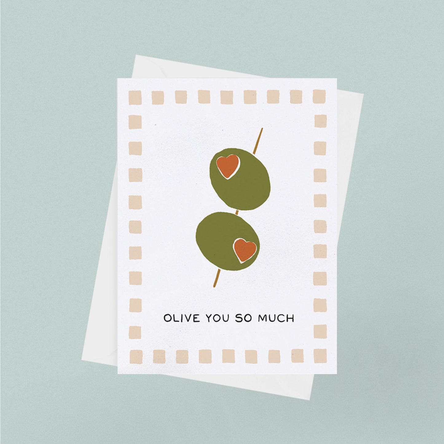 "Olive You So Much" Card