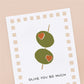 "Olive You So Much" Card