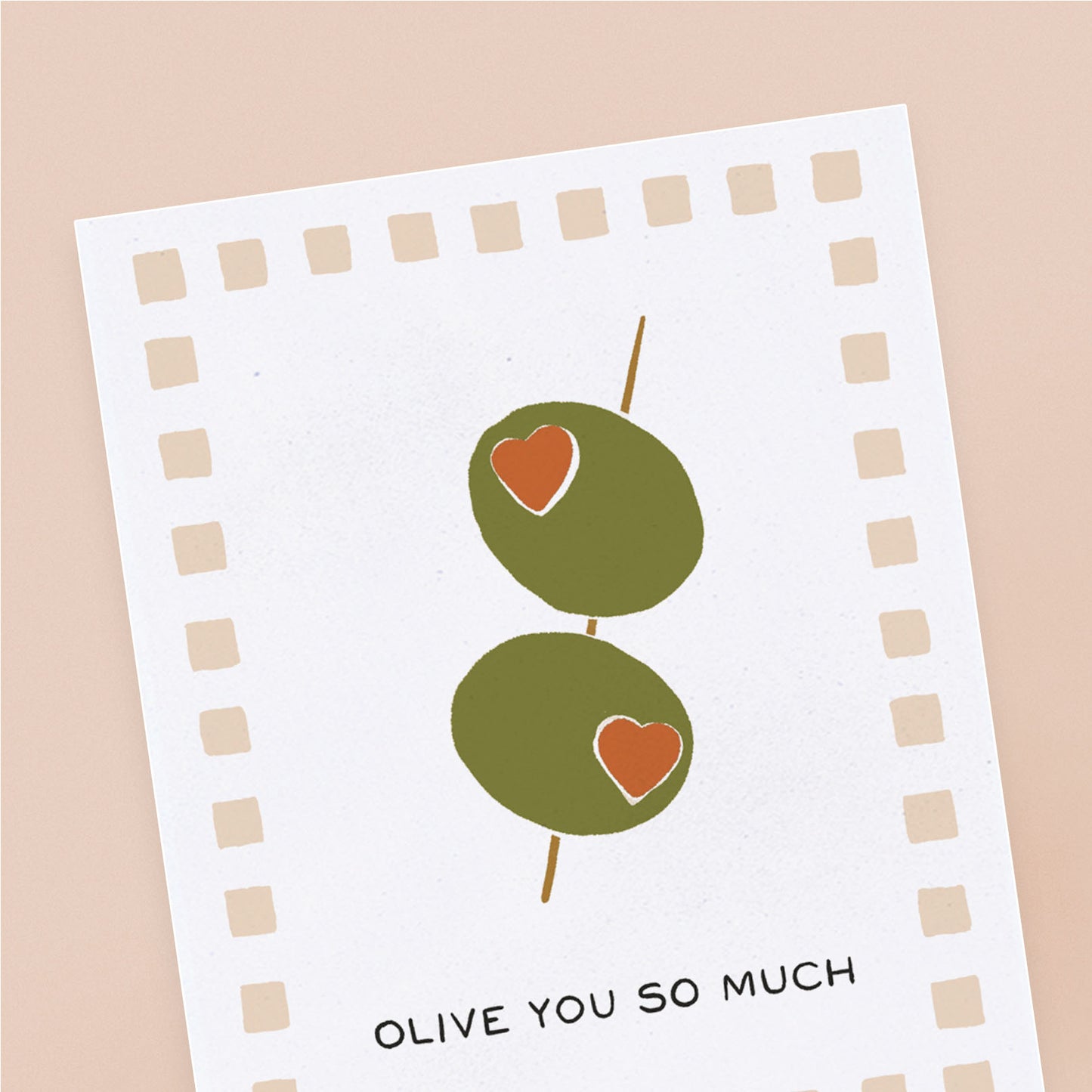 "Olive You So Much" Card