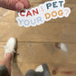 Can I Pet Your Dog Sticker