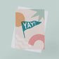 YAY Abstract Celebration Card